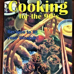Cooking for the 90's Vol. 2 - Vintage Cookbook